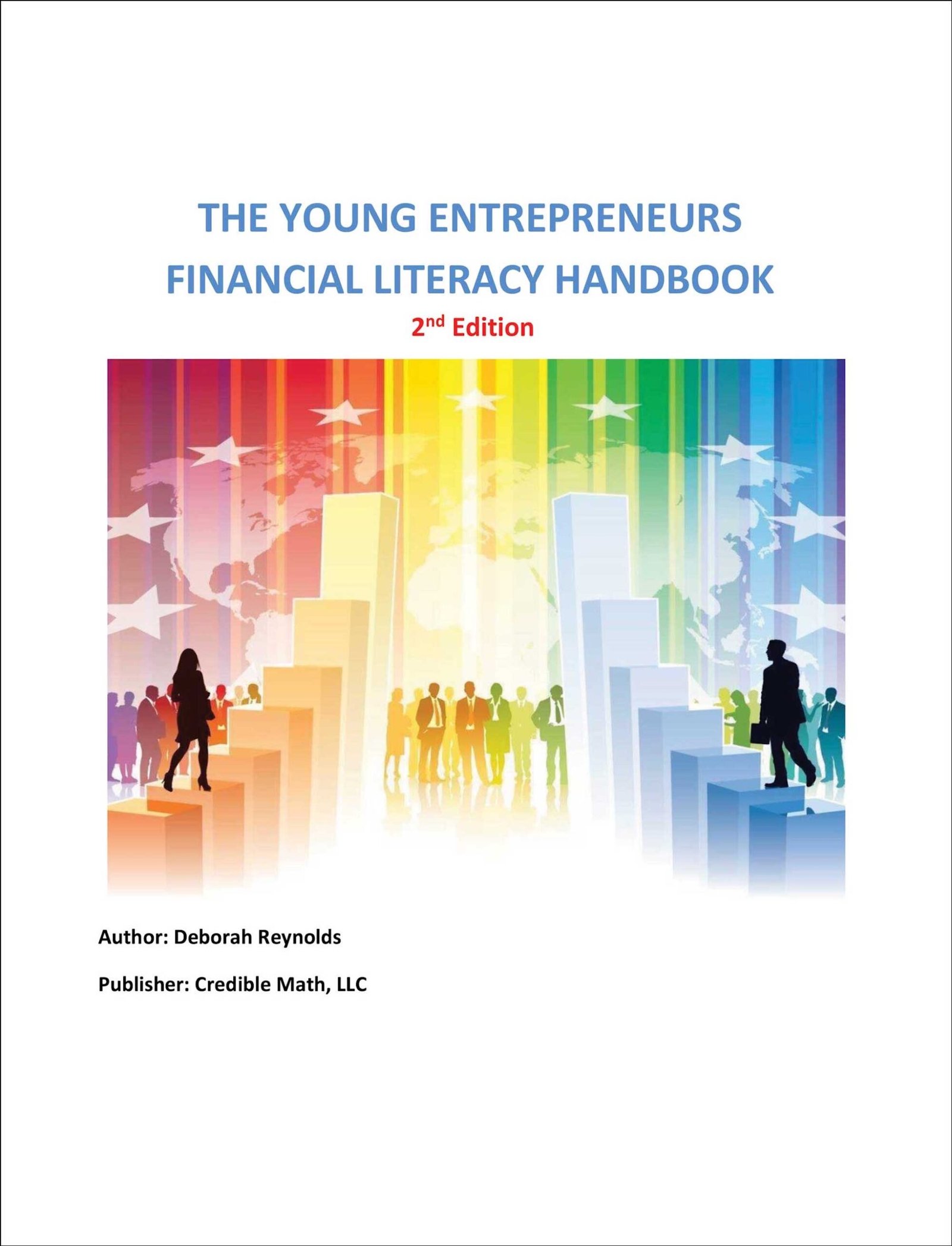 The Young Entrepreneurs Financial Literacy Handbook, 2ND EDITION ENTREPRENEURSHIP